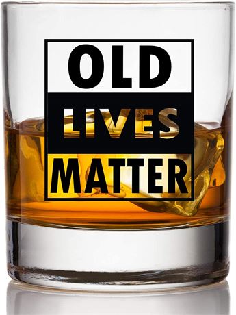 Old Lives Matter Whiskey Scotch Glass - 11oz