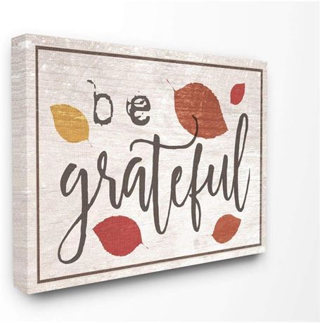 Stupell Industries Be Grateful Fall Leaves Typography Canvas Wall Art, 16 x 20